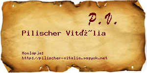 Pilischer Vitália névjegykártya